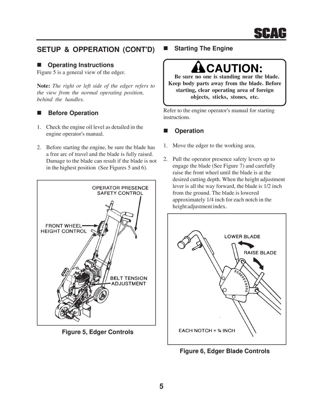 Scag Power Equipment SE-3.5BS manual Setup & Opperation Contd, Operating Instructions, Before Operation 