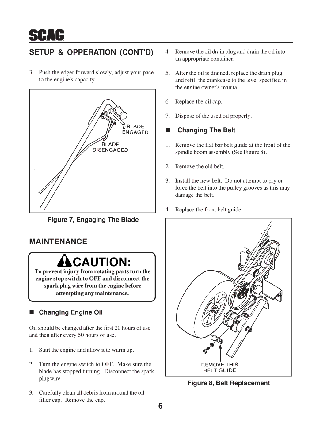 Scag Power Equipment SE-3.5BS manual Maintenance, Changing Engine Oil, Changing The Belt 