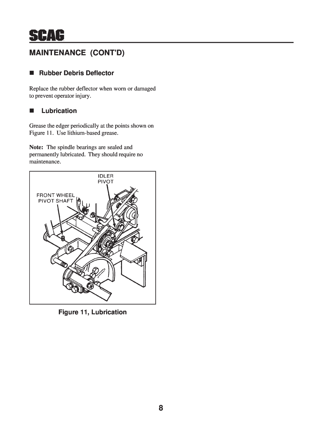 Scag Power Equipment SE-3.5BS manual n Rubber Debris Deflector, n Lubrication, Maintenance Contd 
