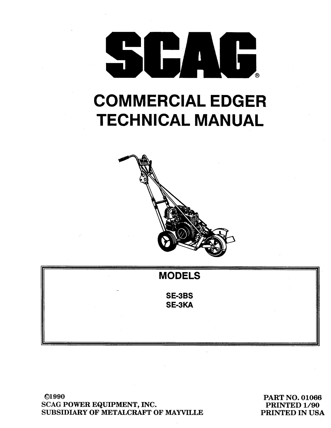 Scag Power Equipment SE-3KA, SE-3BS manual 