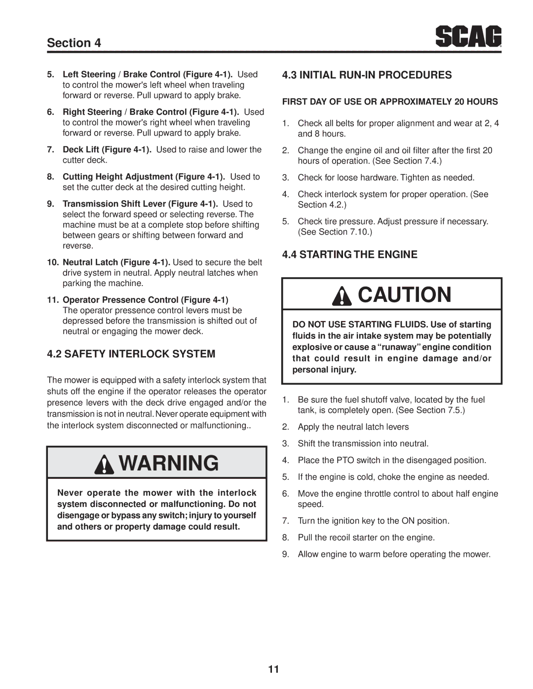 Scag Power Equipment SFW36-16BV manual Safety Interlock System, Initial RUN-IN Procedures, Starting the Engine 