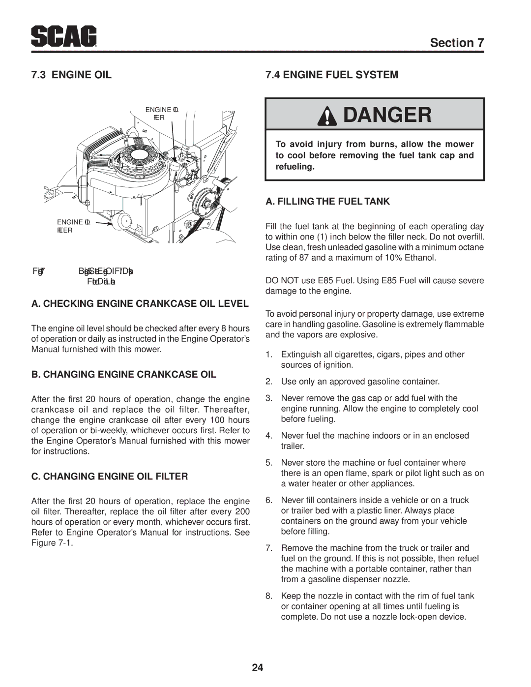 Scag Power Equipment SFW36-16BV manual Engine Oil, Engine Fuel System 