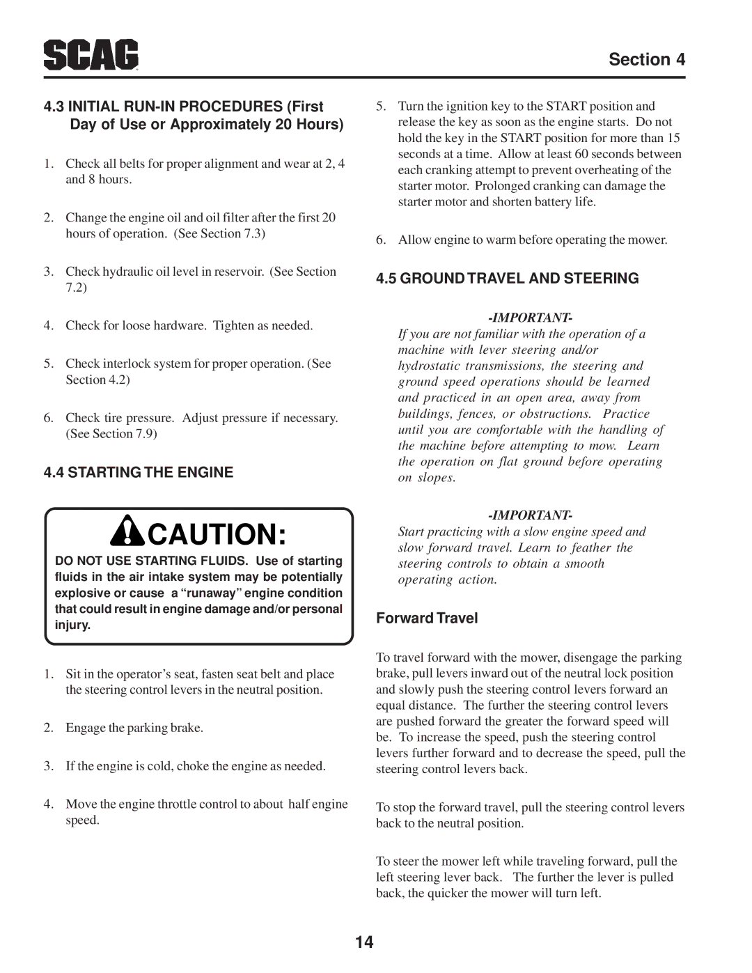 Scag Power Equipment SFZ manual Starting the Engine, Ground Travel and Steering, Forward Travel 