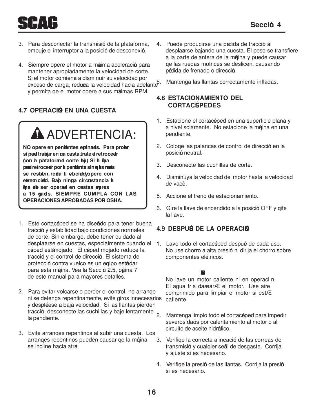 Scag Power Equipment SFZ manual Operación LA DE Después, Cortacéspedes DEL Estacionamiento, Cuesta UNA EN Operación 