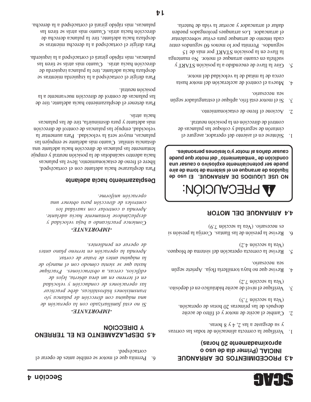 Scag Power Equipment SFZ manual Dirección Y Terreno EL EN Desplazamiento, Motor DEL Arranque, Arranque DE Procedimientos 