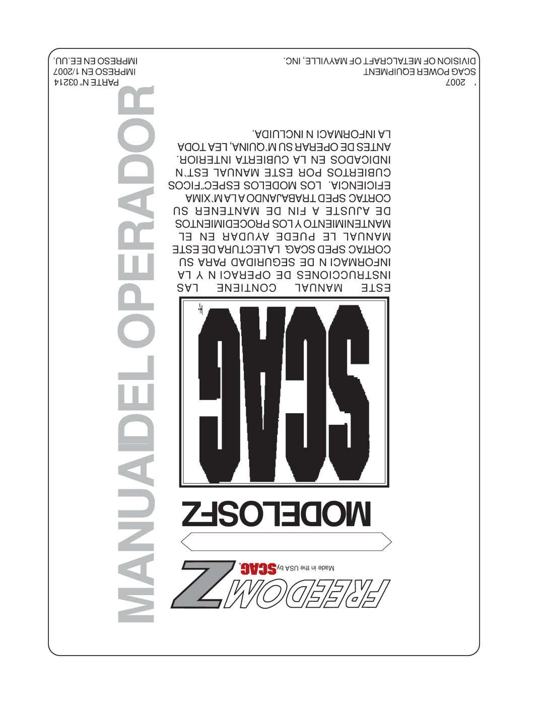 Scag Power Equipment SFZ manual Manual DEL Operador 