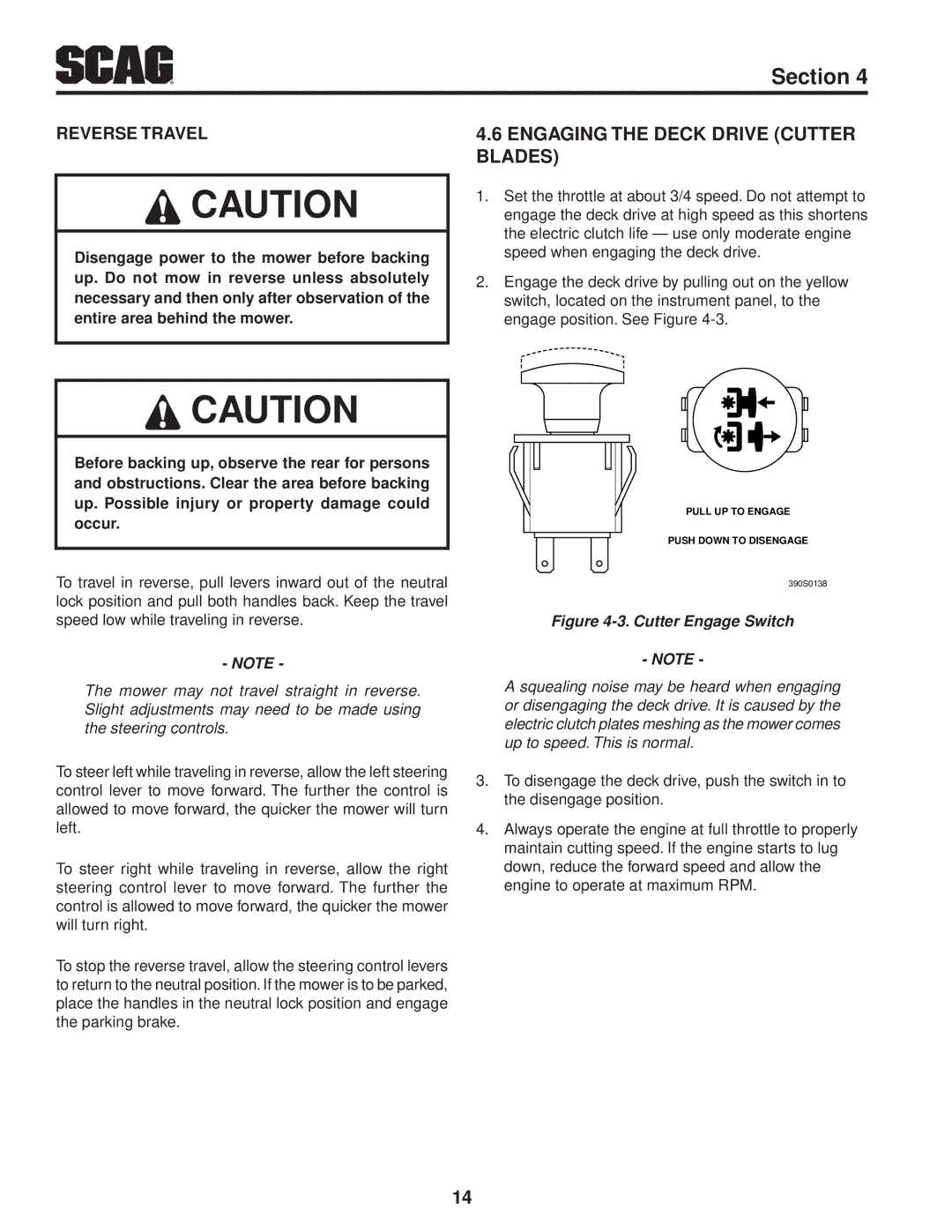 Scag Power Equipment SFZ36-20BS, SFZ61-28BS, SFZ36-17KA Engaging the Deck Drive Cutter Blades, Reverse Travel 