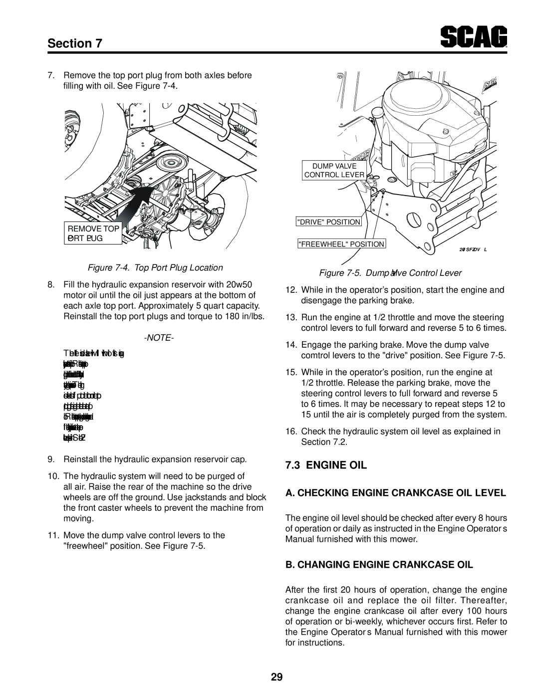 Scag Power Equipment SFZ36-20BS, SFZ61-28BS Engine Oil, Checking Engine Crankcase Oil Level, Changing Engine Crankcase Oil 