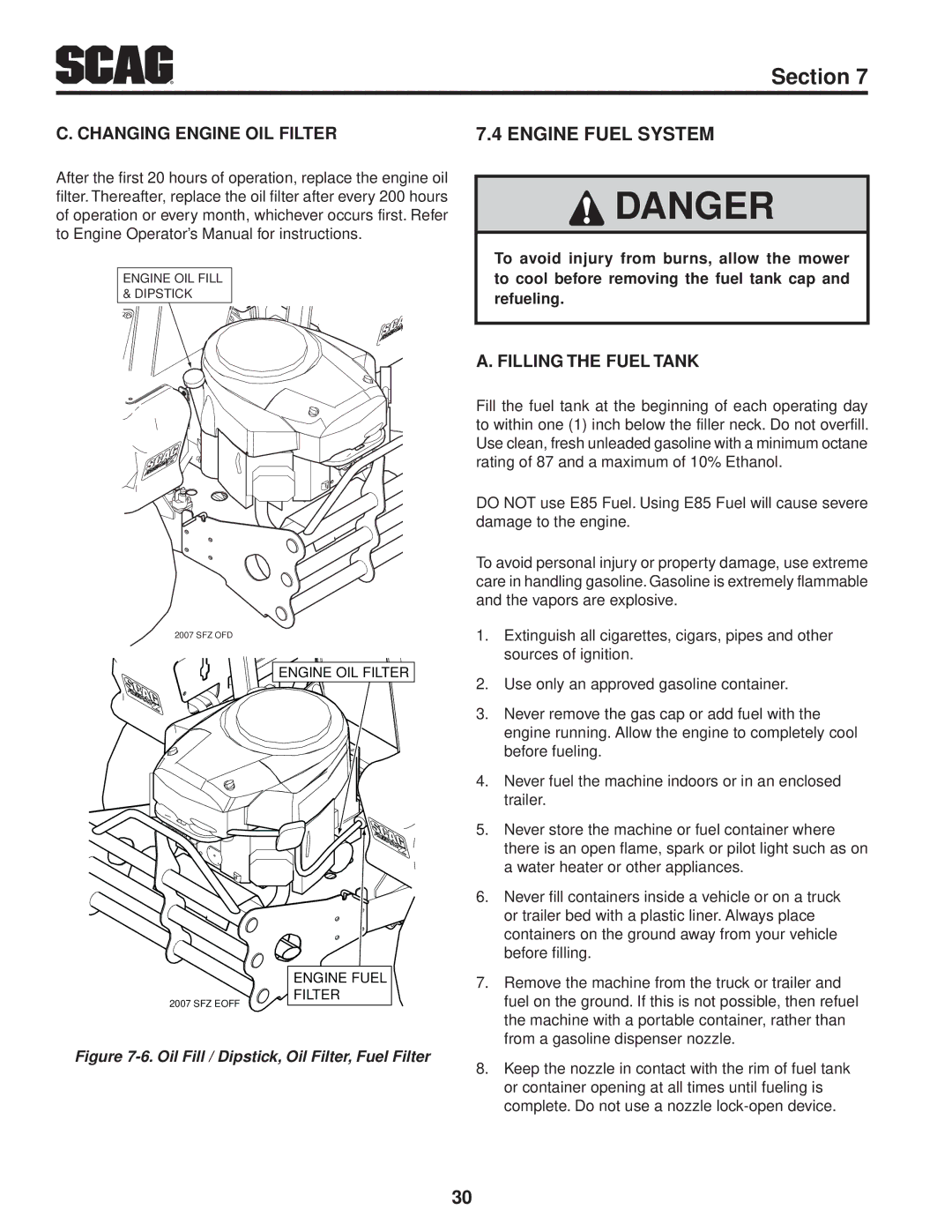 Scag Power Equipment SFZ61-28BS, SFZ36-20BS Engine Fuel System, Changing Engine Oil Filter, Filling the Fuel Tank 