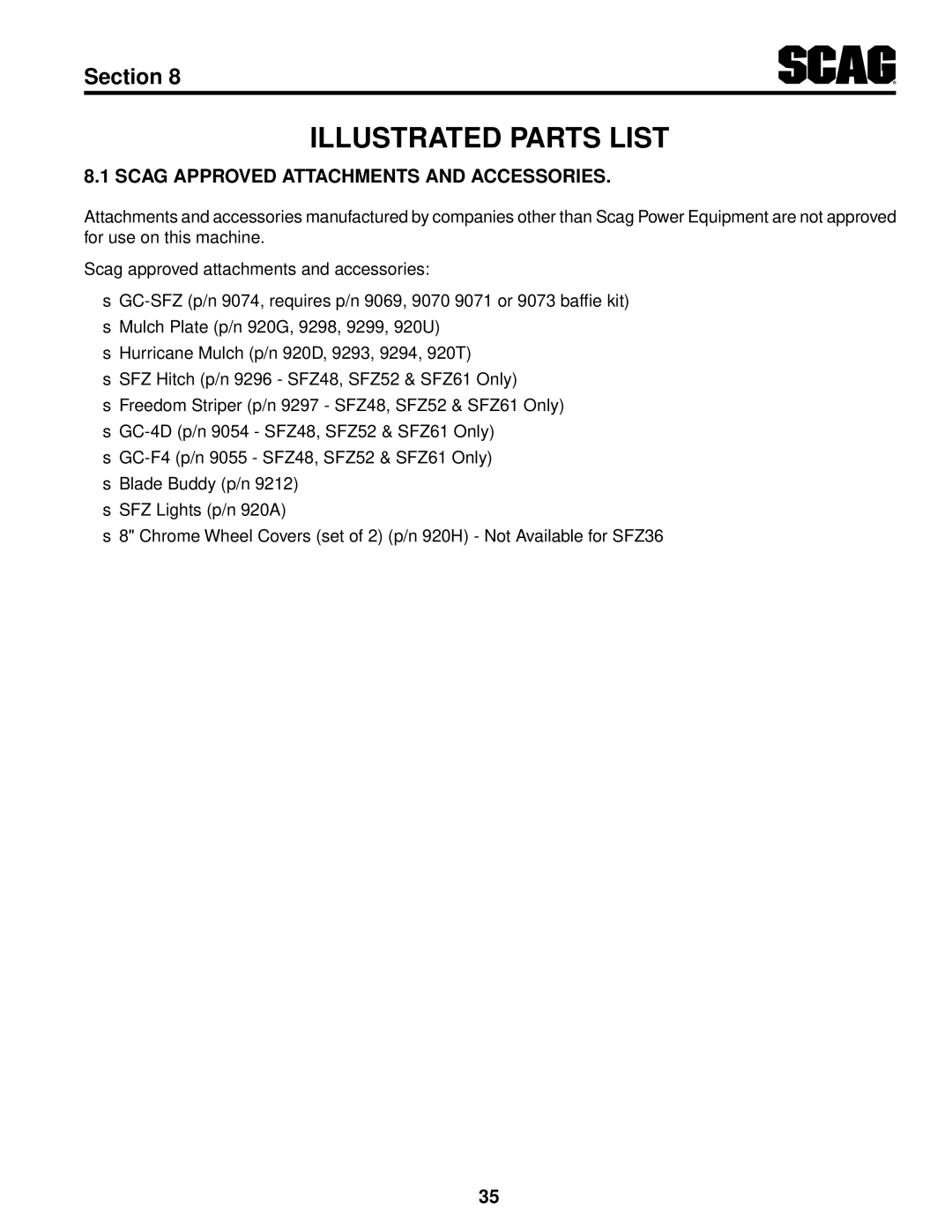 Scag Power Equipment SFZ36-20BS, SFZ61-28BS, SFZ36-17KA Illustrated Parts List, Scag Approved Attachments and Accessories 