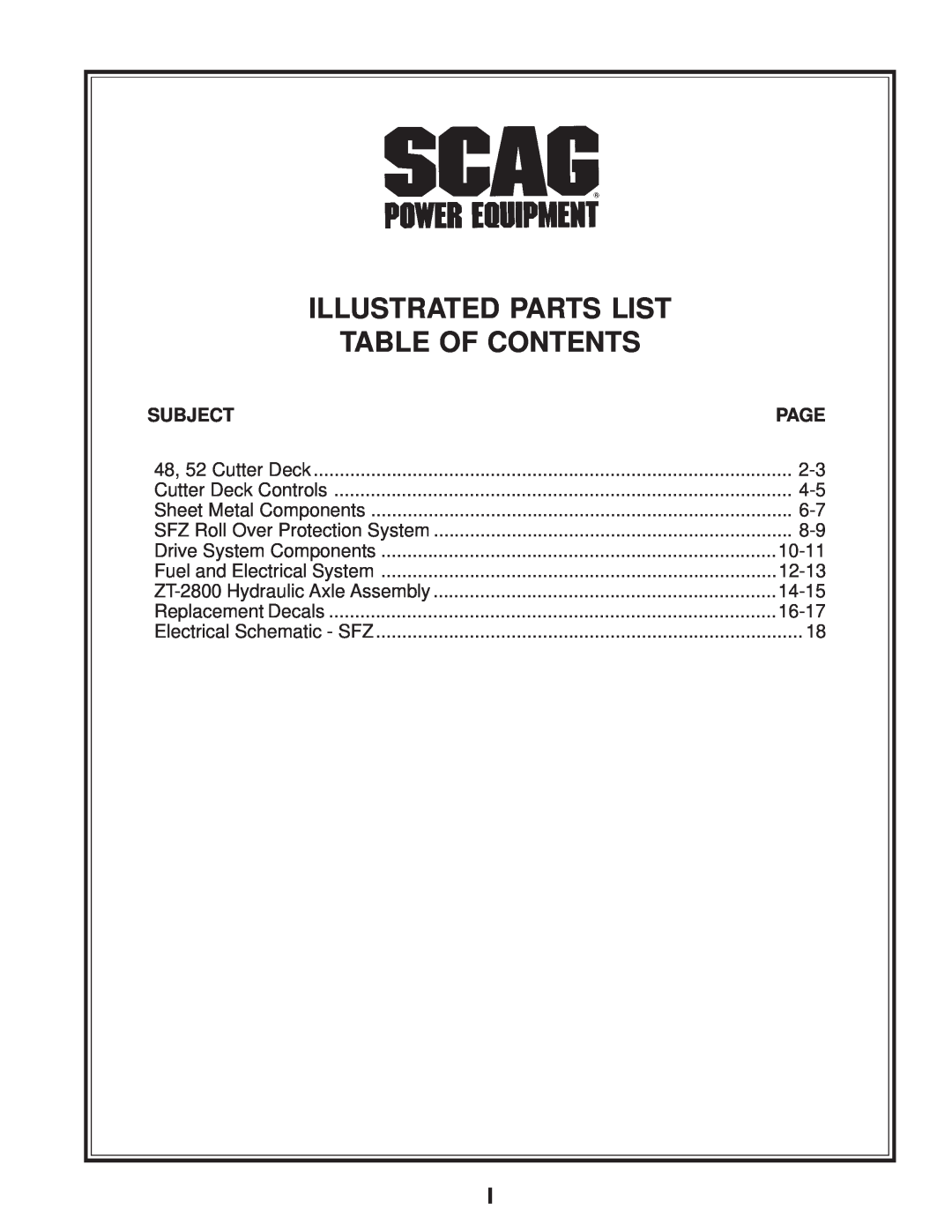 Scag Power Equipment SFZ52-19KA, SFZ52-26BS, sfz48-26bs, SMFZ-52, SMFZ-48 Illustrated Parts List Table Of Contents, Subject 