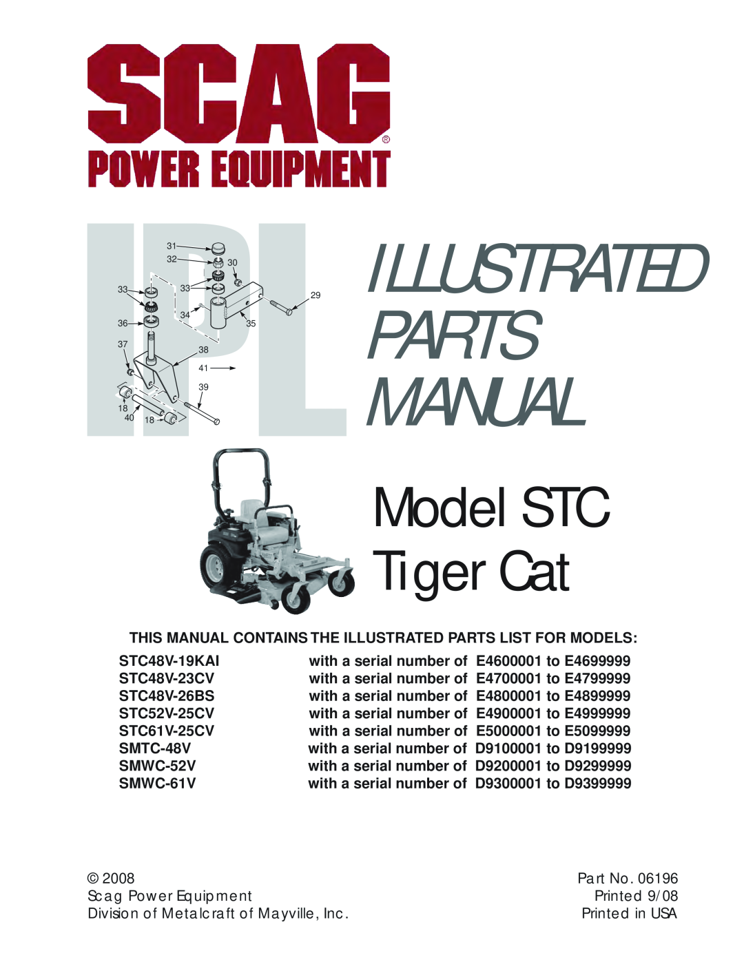 Scag Power Equipment STC48V-19KAI manual SMTC-48V with a serial number of D9100001 to D9199999, I Pl, Model Stc, September 