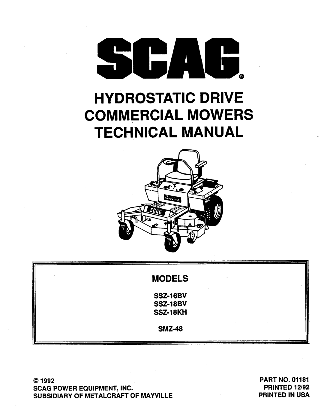 Scag Power Equipment SSZ-16BV, SMZ-48, SSZ-16KH, SSZ-18BV, SSZ-18KH manual 