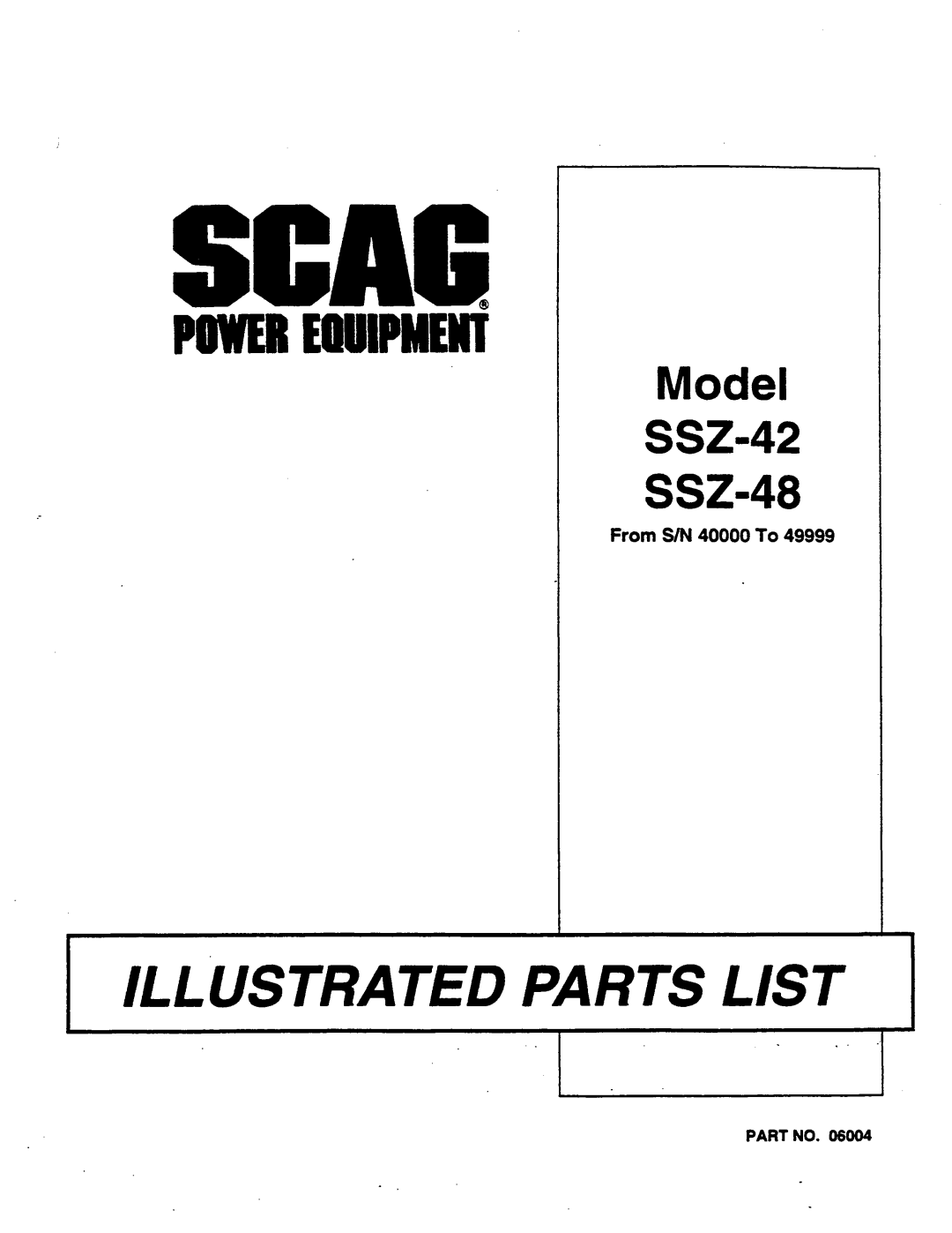 Scag Power Equipment SSZ42, SSZ-42, SSZ-48 manual 