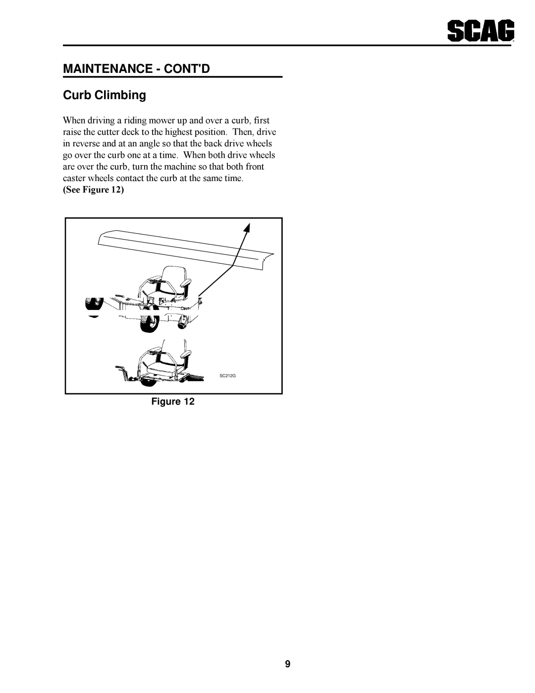 Scag Power Equipment SSZ operating instructions Maintenance Contd, Curb Climbing 