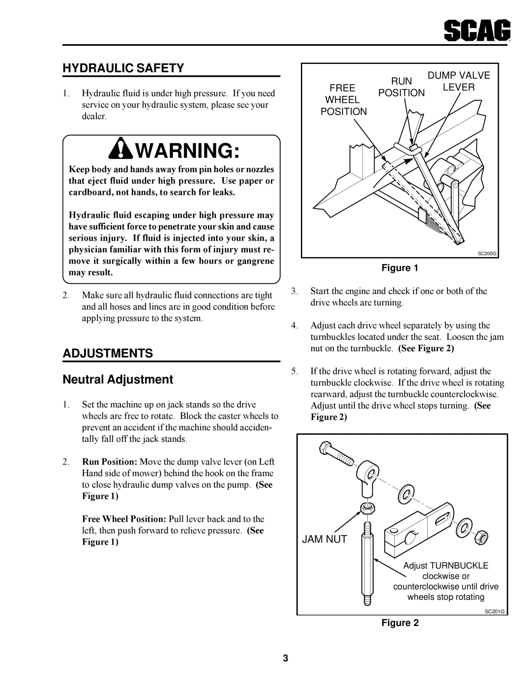 Scag Power Equipment SSZ operating instructions Hydraulic Safety, Adjustments, Neutral Adjustment 