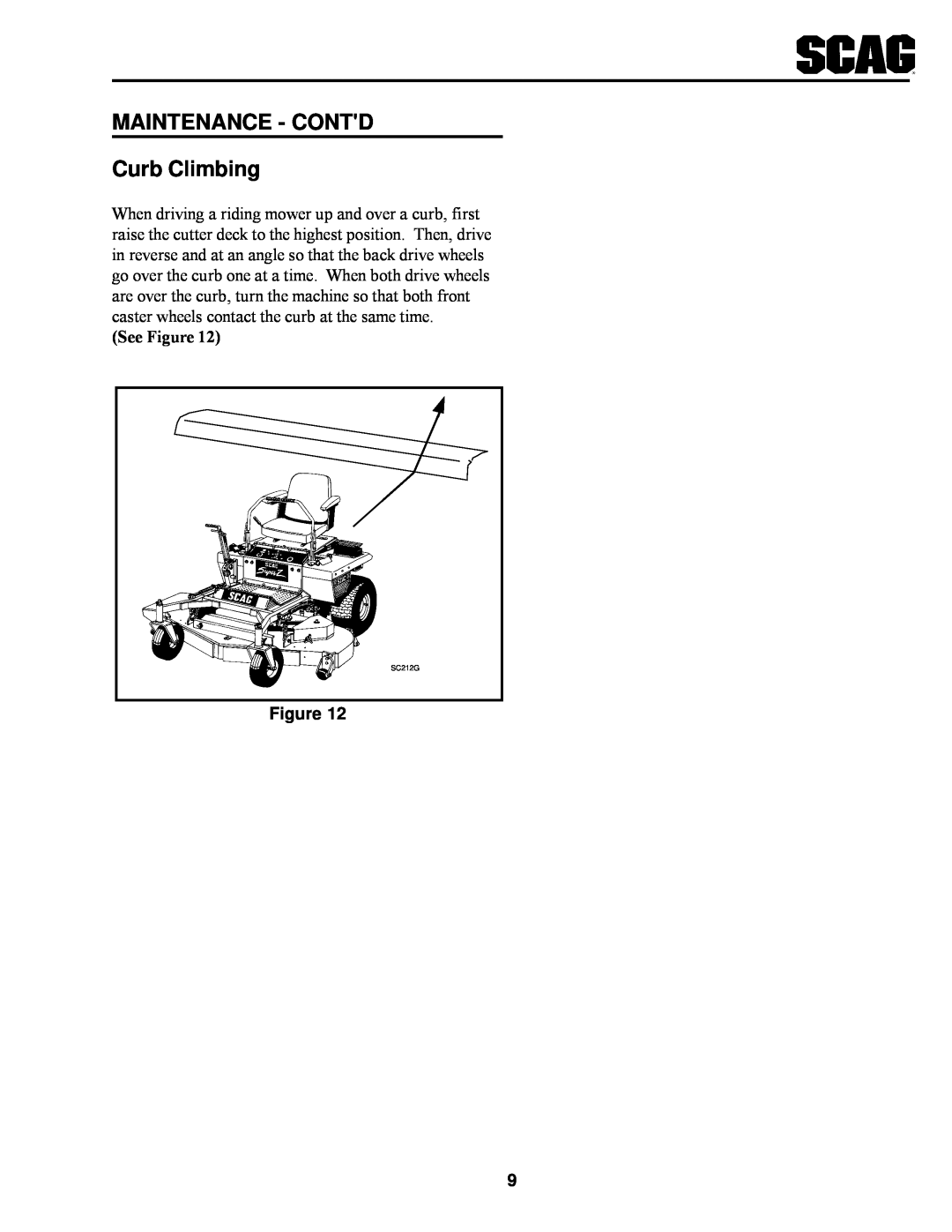 Scag Power Equipment SSZ operating instructions MAINTENANCE - CONTD Curb Climbing, See Figure, SC212G 