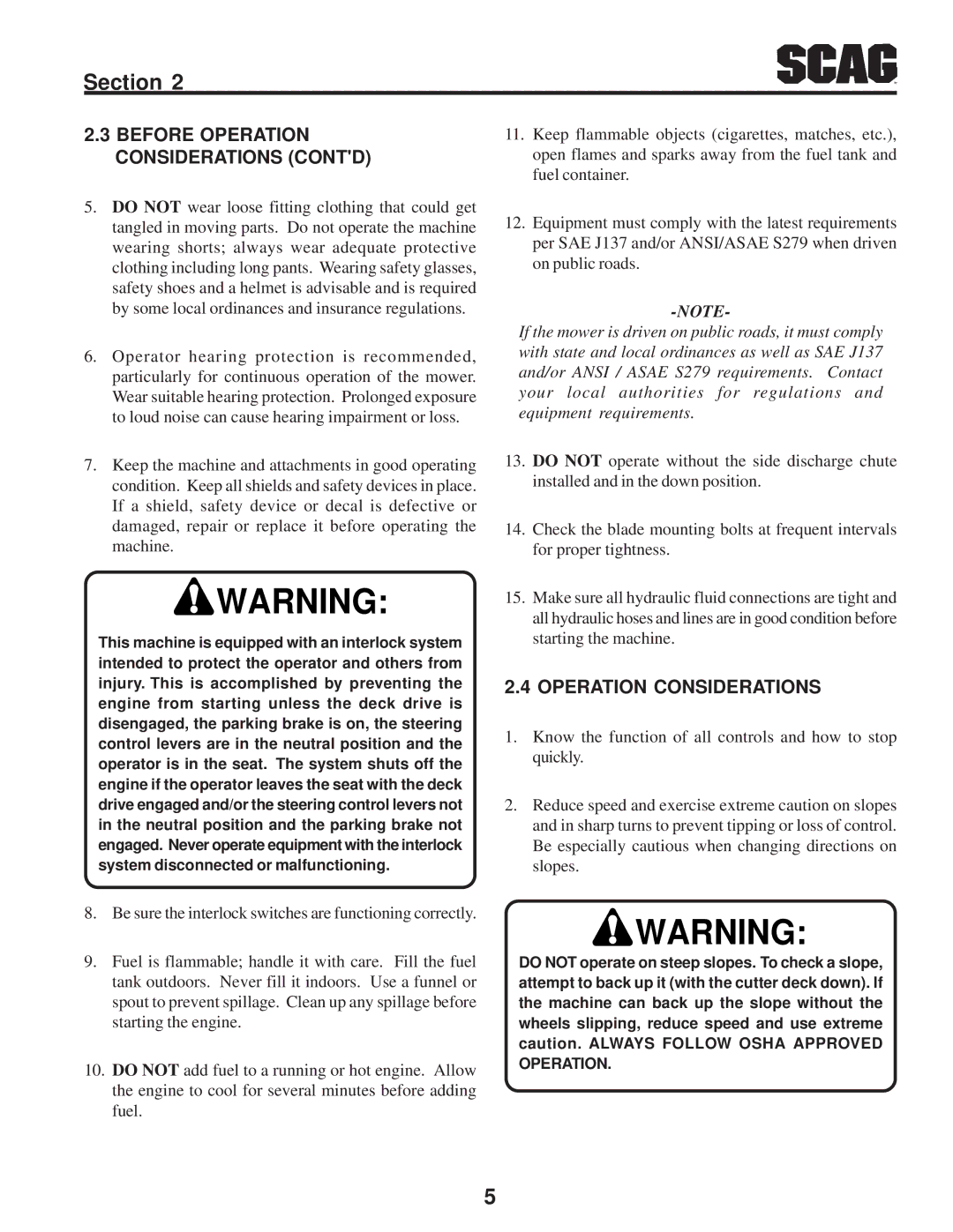 Scag Power Equipment STC operating instructions Before Operation Considerations Contd 