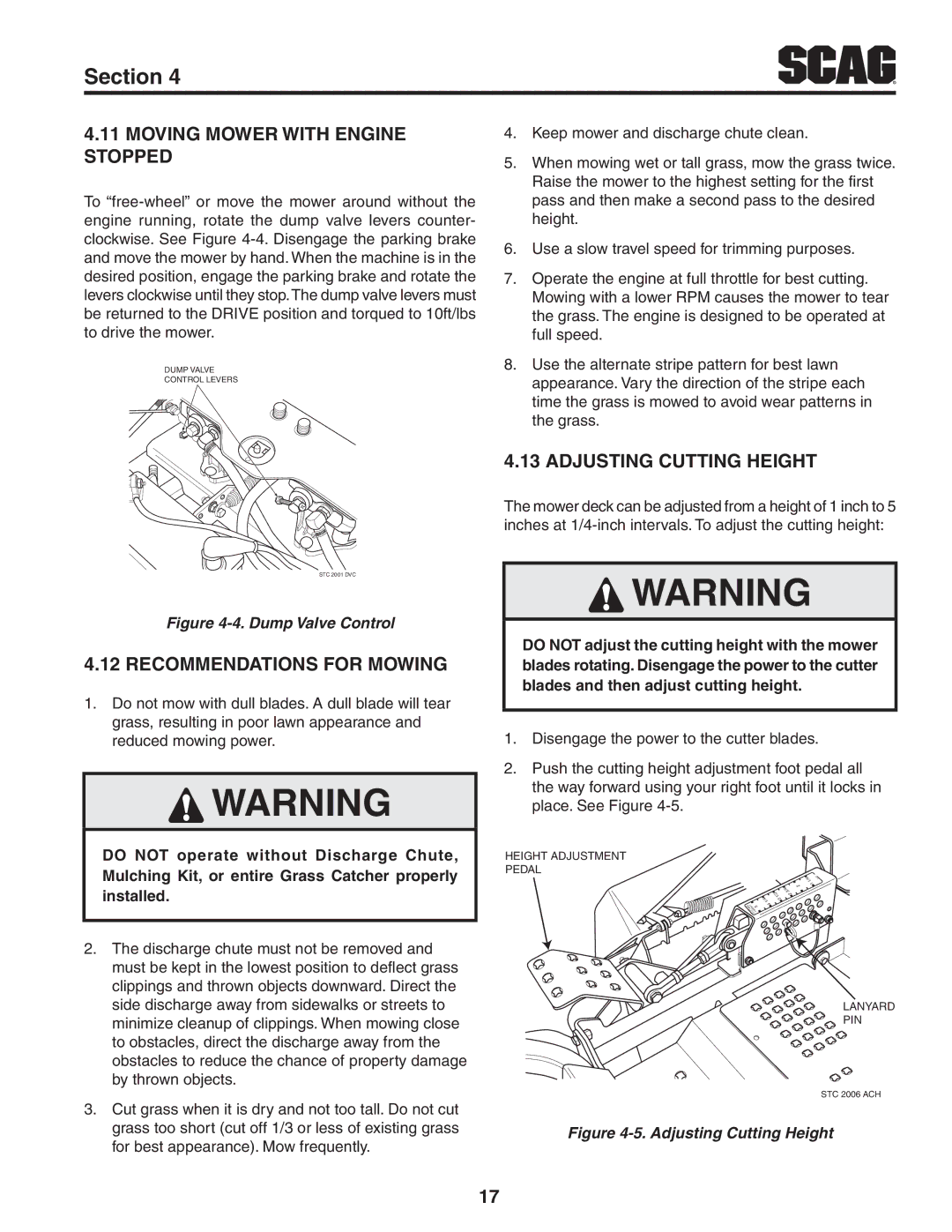 Scag Power Equipment STC48V-22FS Moving Mower with Engine Stopped, Recommendations for Mowing, Adjusting Cutting Height 