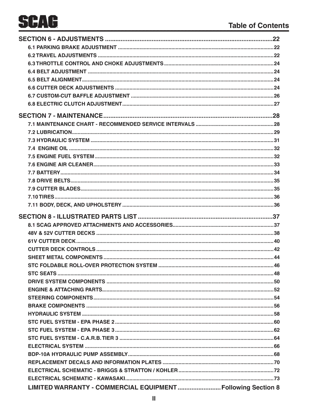 Scag Power Equipment STC61V-27CV, STC48V-22FS-LE, STC52V-24FX Limited Warranty Commercial Equipment, Following Section 