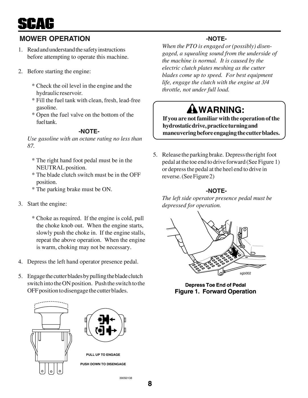 Scag Power Equipment STHM manual Mower Operation, Use gasoline with an octane rating no less than 