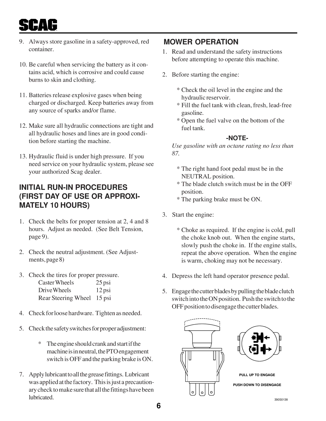 Scag Power Equipment STHM manual Mower Operation, Use gasoline with an octane rating no less than 