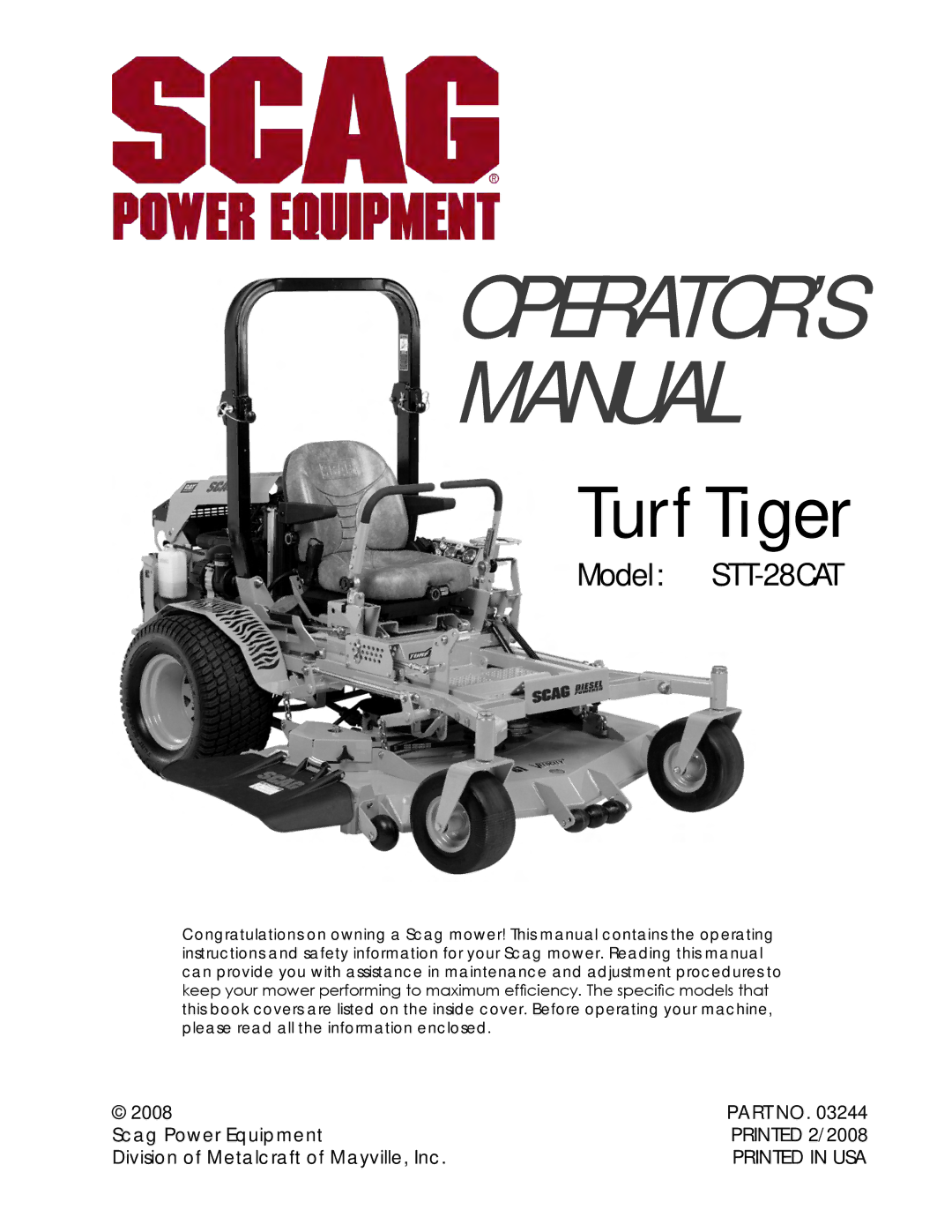 Scag Power Equipment STT-28CAT manual OPERATOR’S Manual 