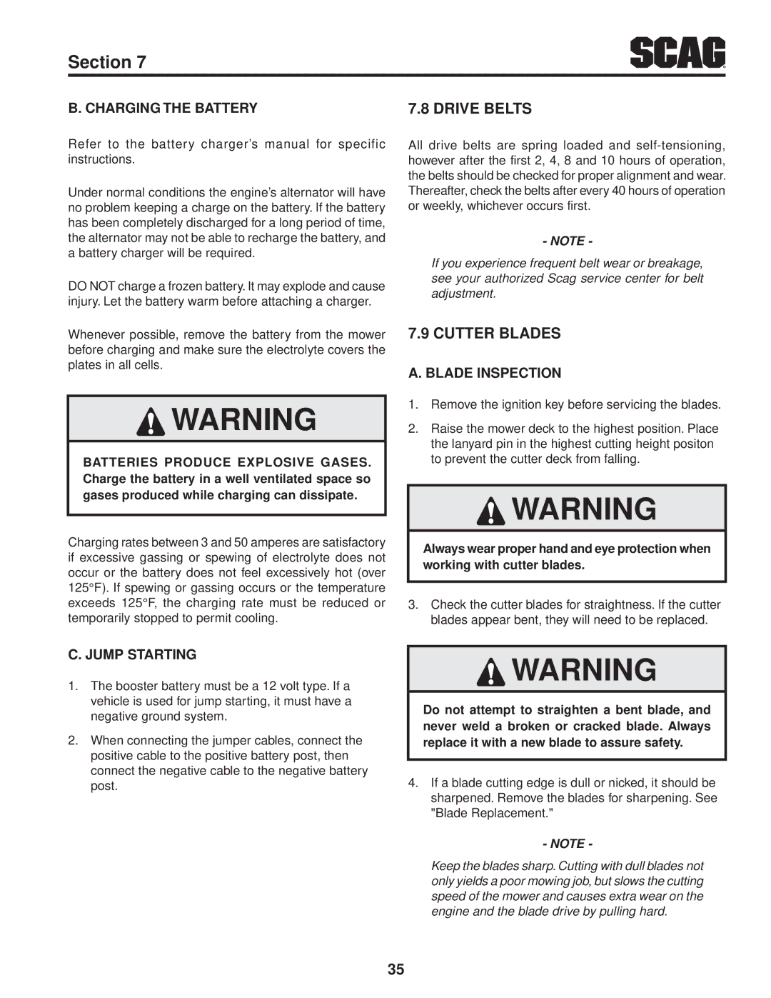 Scag Power Equipment STT-28CAT manual Drive Belts, Cutter Blades, Charging the Battery, Blade Inspection, Jump Starting 