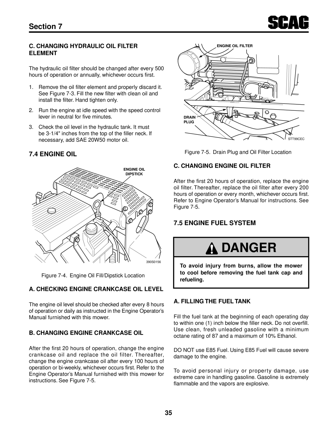 Scag Power Equipment STT-29DFI-SS, STT-29DF-SS, STT61V-27CH, STT61V-29DFI-SS, STT-35BV-SS Engine Oil, Engine Fuel System 