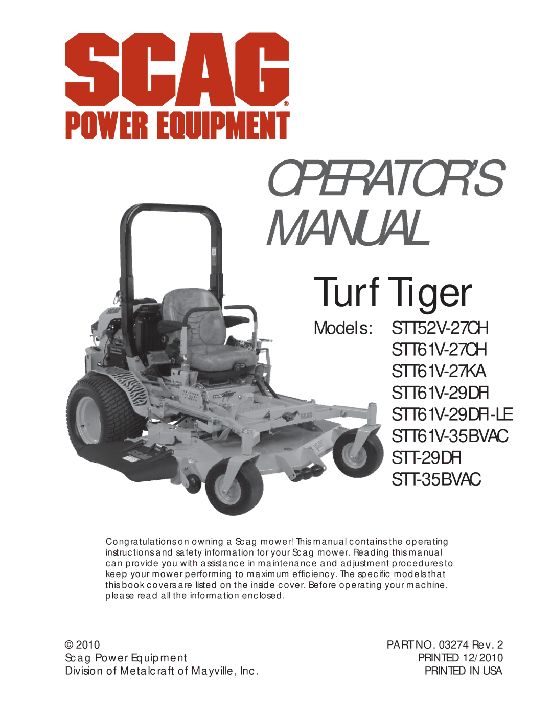 Scag Power Equipment STT-29DFI, STT61V-35BVAC, STT61V-29DFI-LE, STT-35BVAC manual OPERATOR’S Manual 