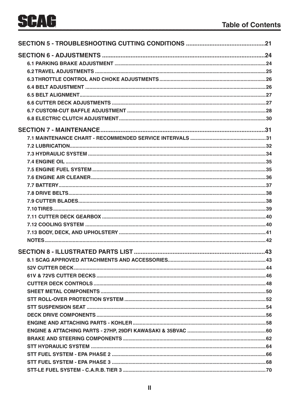 Scag Power Equipment STT-35BVAC, STT-29DFI, STT61V-29DFI, STT61V-35BVAC manual Troubleshooting Cutting Conditions Adjustments 