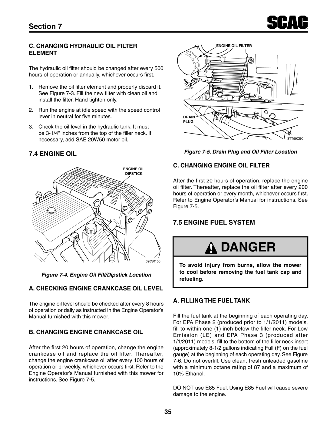 Scag Power Equipment STT61V-29DFI Danger, Engine Oil, Engine Fuel System, Section, A. Checking Engine Crankcase Oil Level 