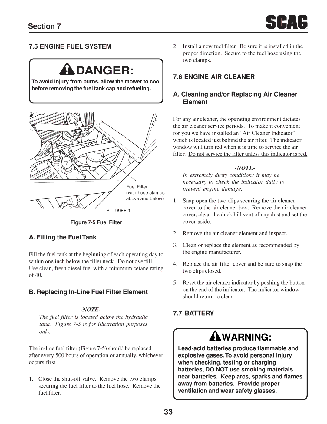 Scag Power Equipment STT-31BSD manual Engine Fuel System, Engine AIR Cleaner, Battery 