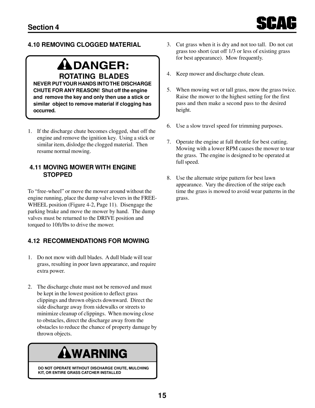 Scag Power Equipment STT-31BSG Removing Clogged Material, Moving Mower with Engine Stopped, Recommendations for Mowing 