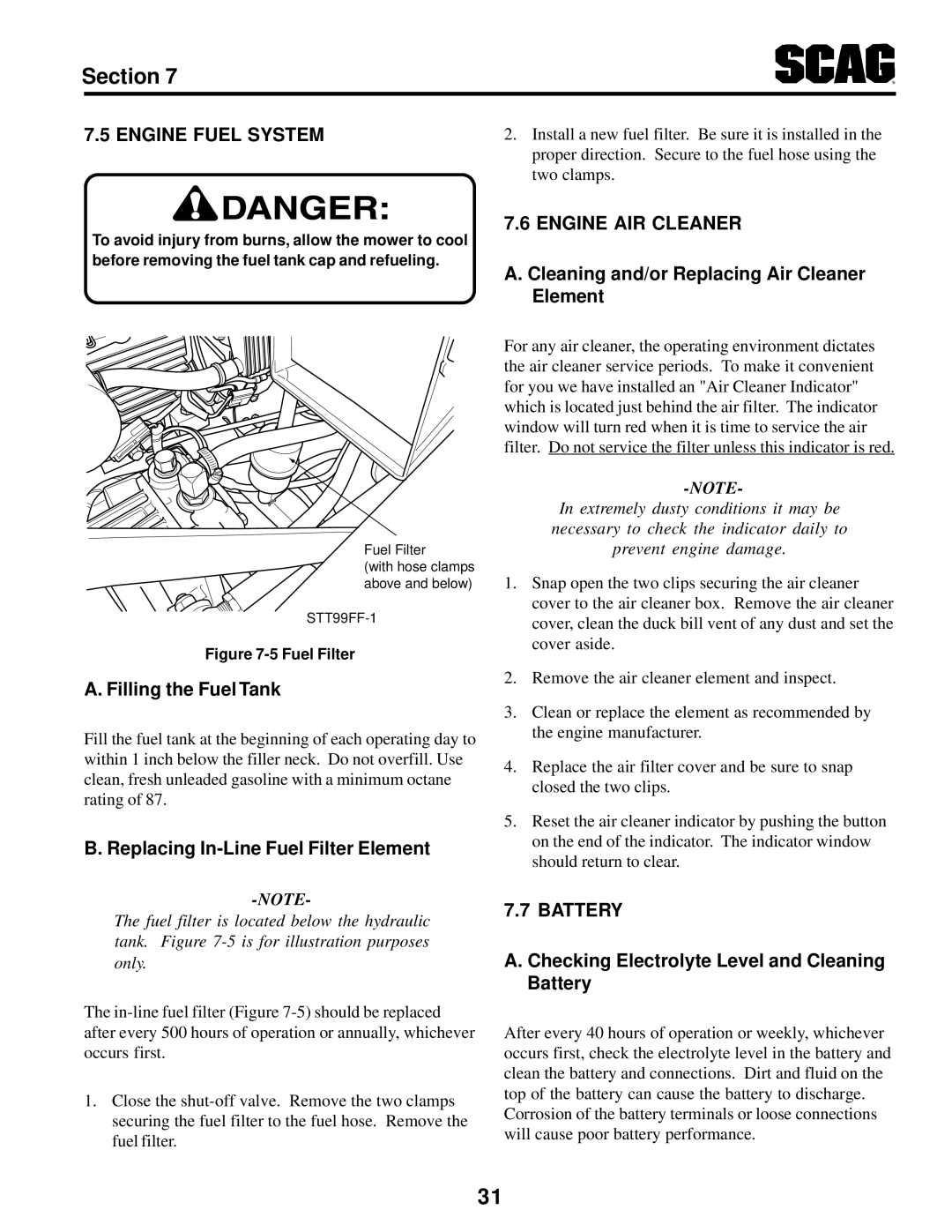 Scag Power Equipment STT-31BSG manual Engine Fuel System, Engine AIR Cleaner, Battery 