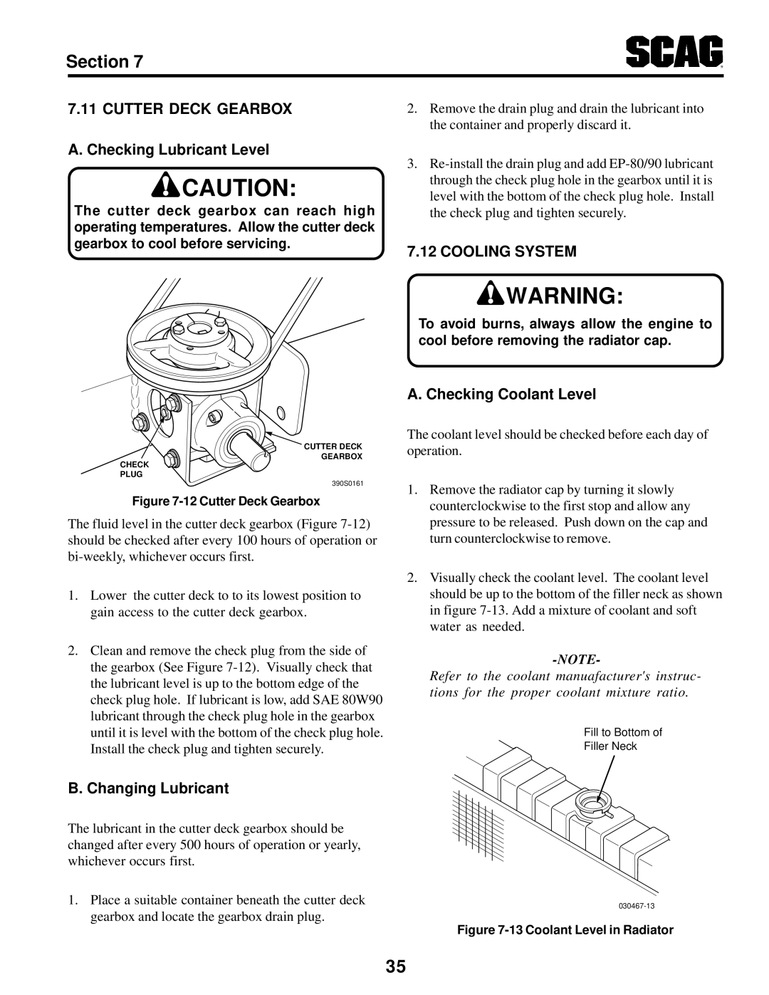 Scag Power Equipment STT-31BSG manual Cutter Deck Gearbox, Checking Lubricant Level, Cooling System, Checking Coolant Level 