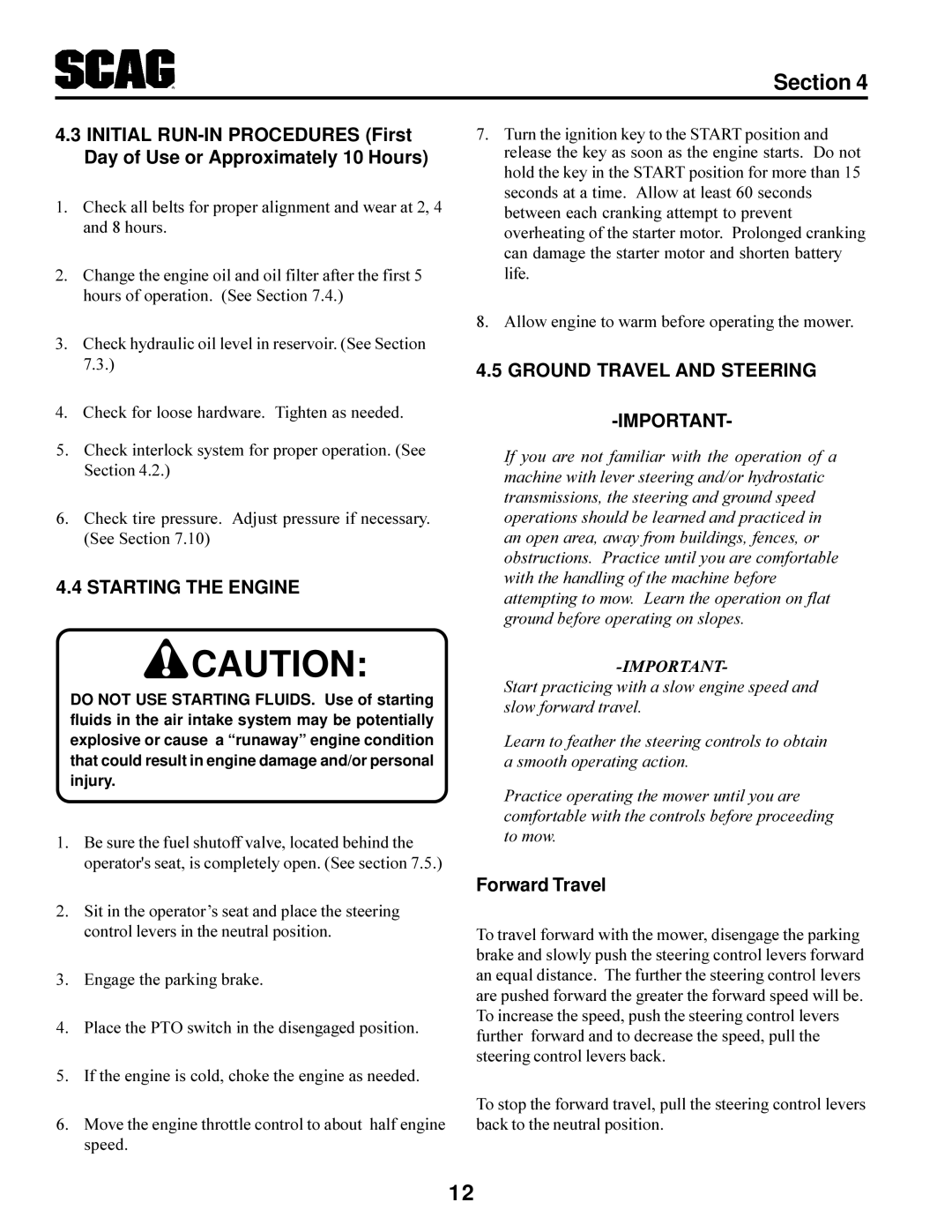 Scag Power Equipment STT-31BSG manual Starting the Engine, Ground Travel and Steering, Forward Travel 