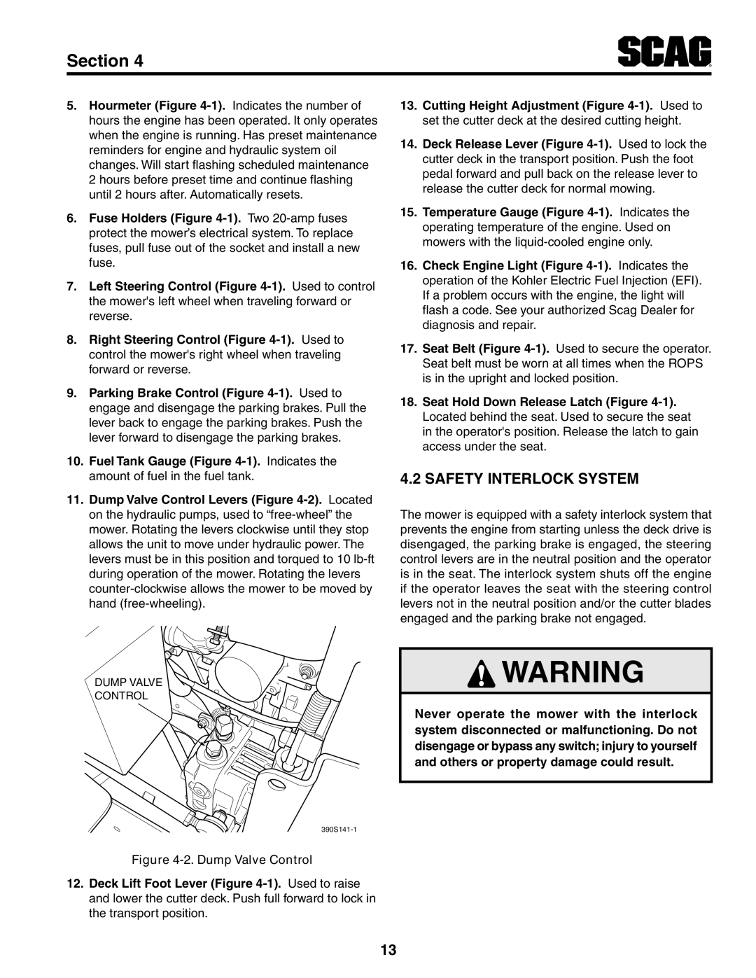 Scag Power Equipment STT-31EFI-SS operating instructions Safety Interlock System, Dump Valve Control 