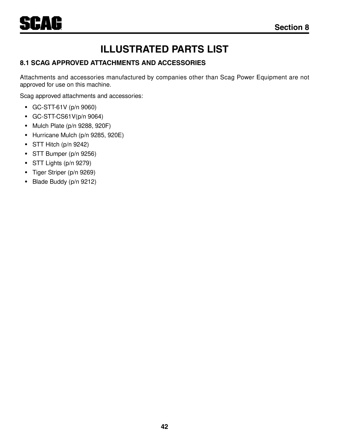 Scag Power Equipment STT-31EFI-SS operating instructions Illustrated Parts List, Scag Approved Attachments And Accessories 