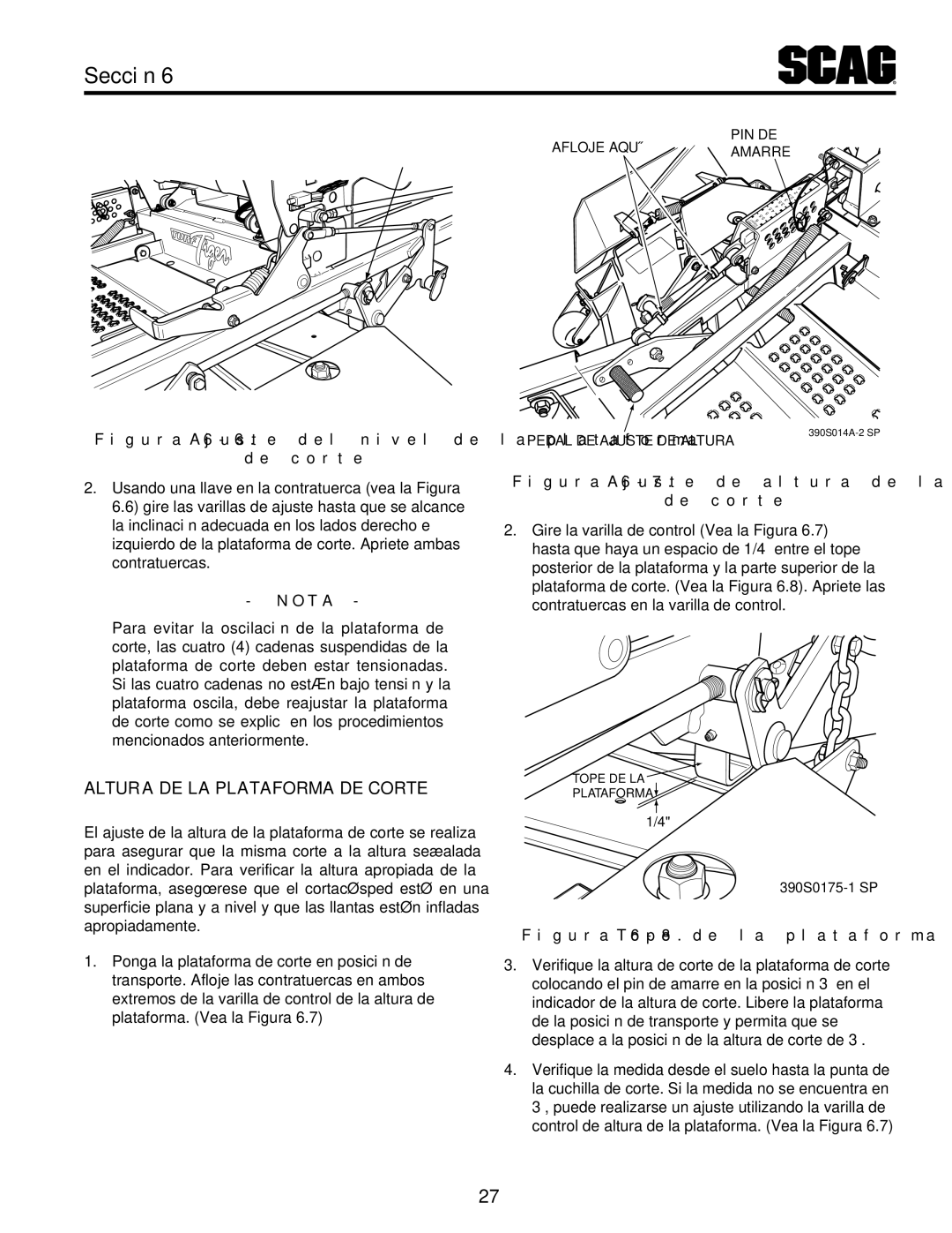 Scag Power Equipment STT-31EFI-SS Corte de plataforma la de Altura, Corte de plataforma la de Tope .8-6 Figura 