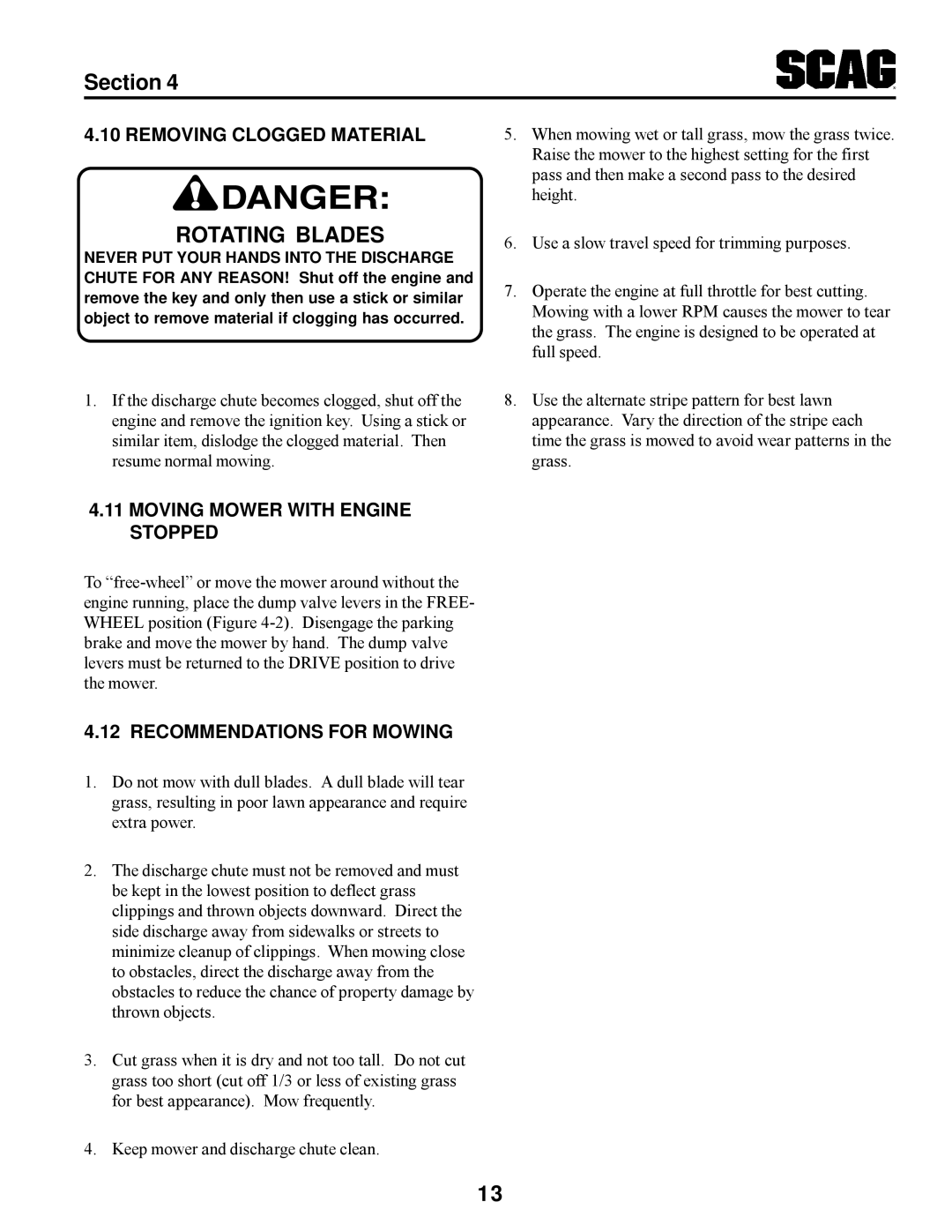 Scag Power Equipment STT manual Rotating Blades, Removing Clogged Material, Moving Mower with Engine Stopped 