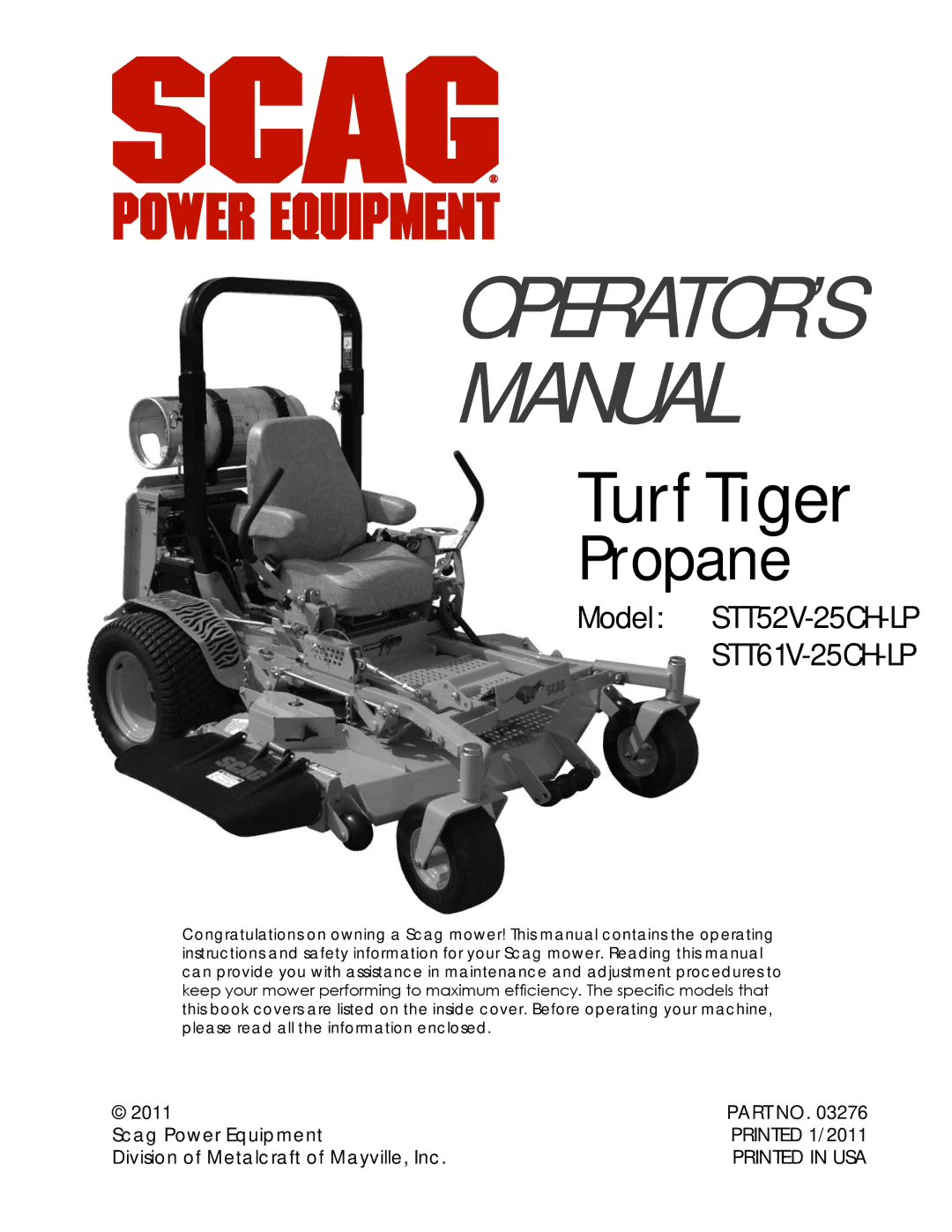 Scag Power Equipment STT61V-25CH-LP, STT52V-25CH-LP operating instructions OPERATOR’S Manual 