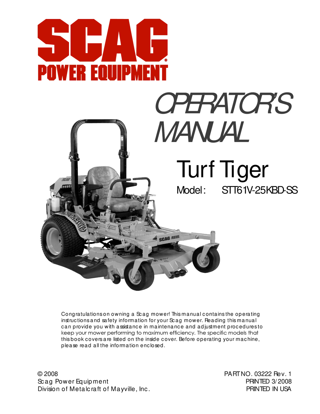 Scag Power Equipment STT61V-25KBD-SS manual OPERATOR’S Manual 