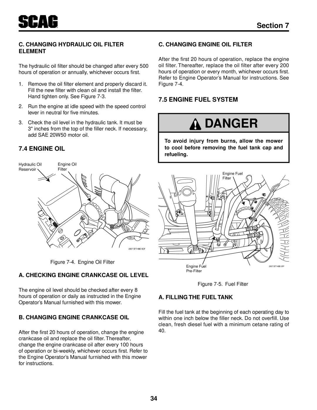 Scag Power Equipment STT61V-25KBD-SS manual Engine Oil, Engine Fuel System 