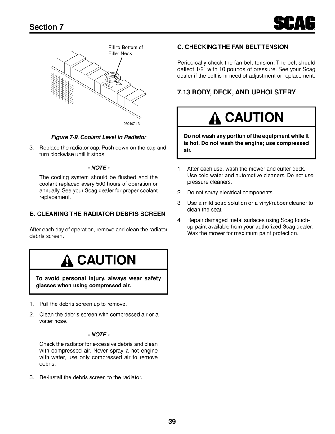 Scag Power Equipment STT61V-25KBD-SS manual Body, Deck, And Upholstery, Cleaning the Radiator Debris Screen 
