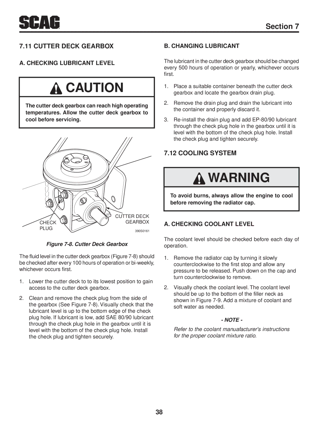 Scag Power Equipment STT61V-25KBD manual Cutter Deck Gearbox, Cooling System, Checking Lubricant Level, Changing Lubricant 