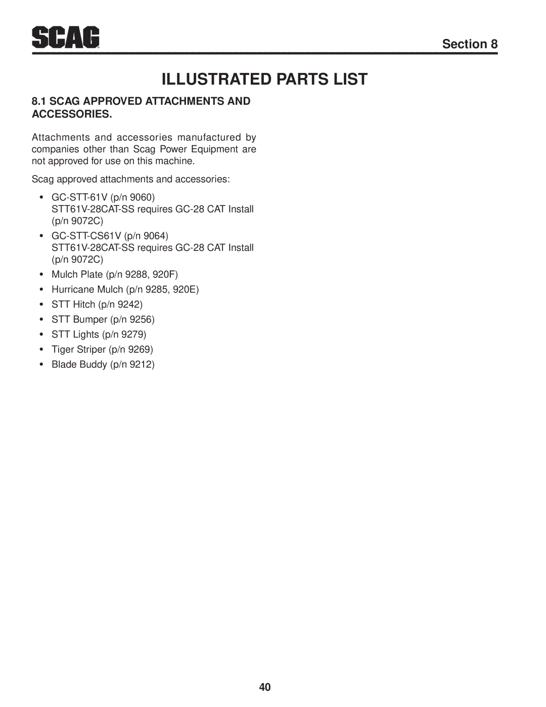 Scag Power Equipment STT61V-25KBD manual Illustrated Parts List, Scag Approved Attachments and Accessories 