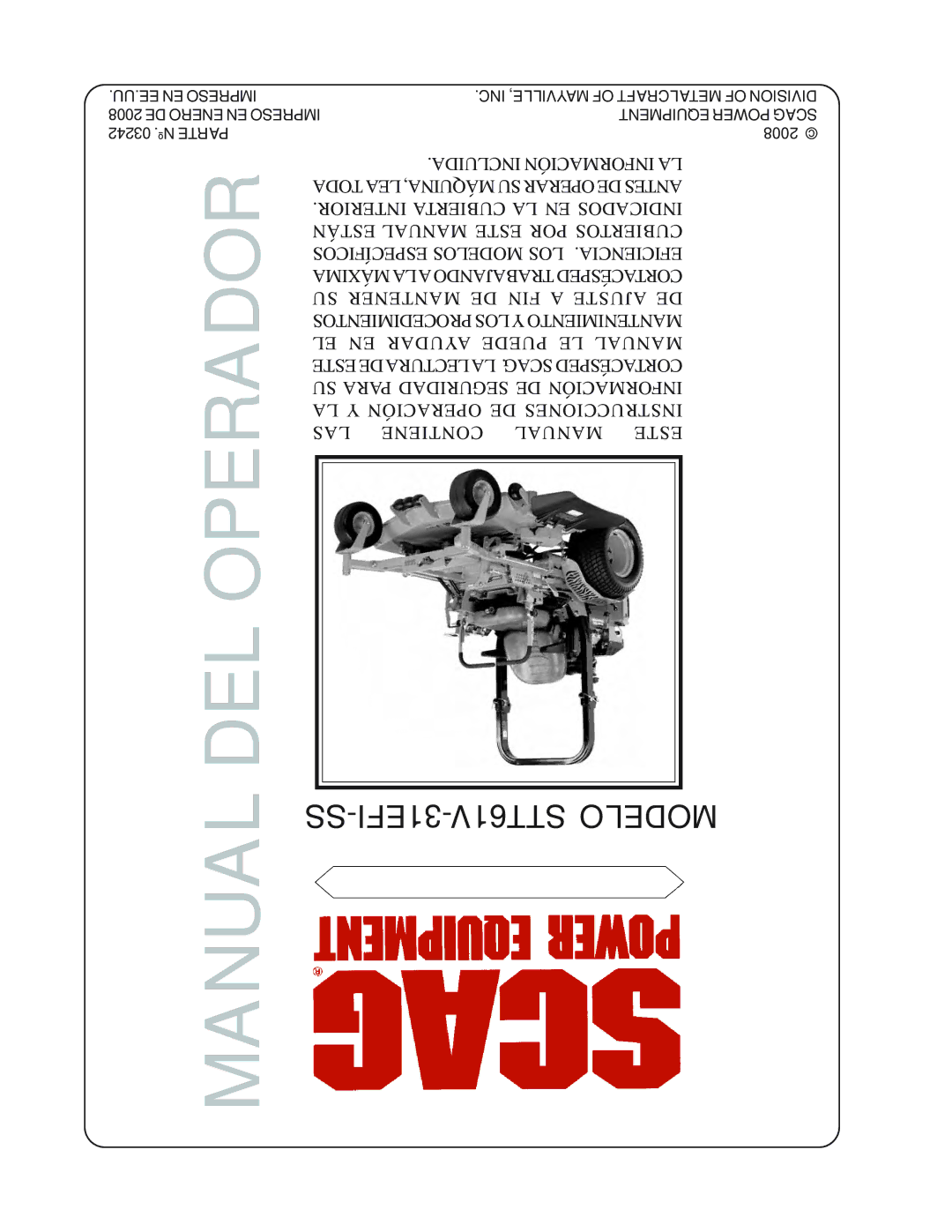 Scag Power Equipment STT61V-31EFI-SS manual Manual DEL Operador 