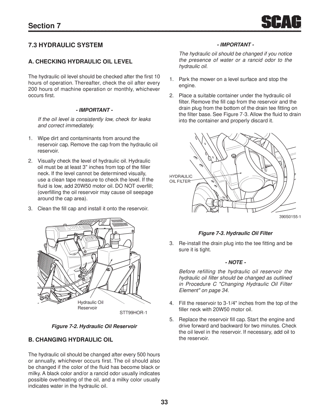 Scag Power Equipment STT61V-31EFI-SS manual Checking Hydraulic Oil Level, Changing Hydraulic Oil 