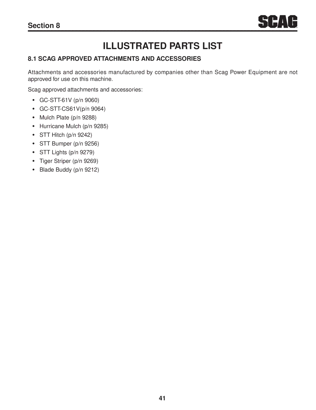 Scag Power Equipment STT61V-31EFI-SS manual Illustrated Parts List, Scag Approved Attachments And Accessories 